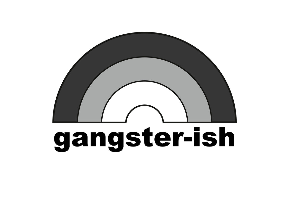 Gangster-ish! Die Cut Sticker